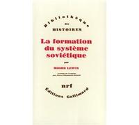La formation du système soviétique – Essais sur l'histoire sociale de la Russie (entre-deux-guerres)