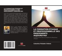 La Formation Éthique Et Professionnelle Des Enseignants Aujourd'hui