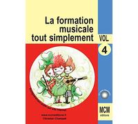 La Formation Musicale Tout Simplement Vol 4