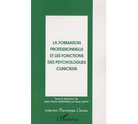 La Formation Professionnelle Et Les Fonctions Des Psychologues Cliniciens