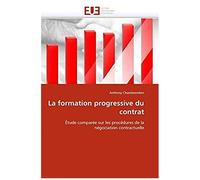 La Formation Progressive Du Contrat