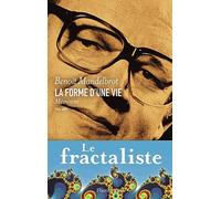La Forme d'une vie: MÉMOIRES 1924-2010