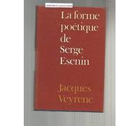 La Forme Poétique De Serge Esenin