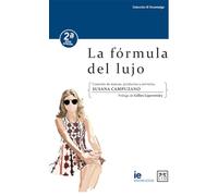 La fórmula del lujo