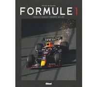 La Formule 1 3e ed Peter Nygaard (Auteur), Laurent-Frédéric Bollée (Préface)