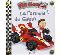 La Formule 1 de Gabin by Alexis Nesme (2011-03-11)