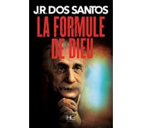 La formule de Dieu - José Rodrigues Dos Santos - Hc Eds - broché - Roman