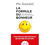 La Formule Du Bonheur - Des Résolutions Pour Être Heureux