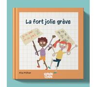 La fort jolie grève