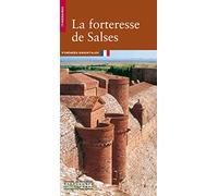 La Forteresse de Salses. Pyrénées-Orientales