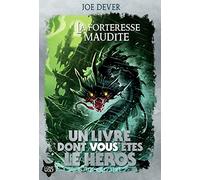 Joe Dever – La Forteresse maudite – Un livre dont vous êtes le héros – Broché (T.7)
