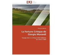 La Fortune Critique De Giorgio Morandi