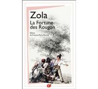 La Fortune des Rougon Émile Zola (Auteur), François-Marie Mourad (Edité par)