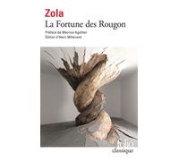 Émile Zola – Les Rougon‑Macquart, I : La Fortune des Rougon – Poche – Gallimard