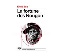 La fortune des Rougon: Grand format SOUPLE illustré - Édition Collector avec illustrations exclusives et texte intégral