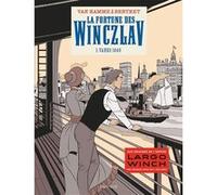 La fortune des Winczlav - Tome 1 - Vanko 1848 Jean Van Hamme (Auteur), Philippe Berthet (Illustration)