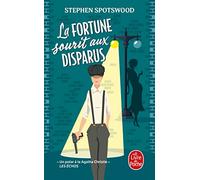 La Fortune sourit aux disparus