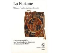 La Fortune - Thèmes, Représentations, Discours