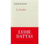 La foudre Lydie Dattas (Auteur)