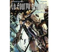 La fourmi blanche (1): Du fond des abysses Marco Bianchini (Auteur), Marco Santucci (Auteur), Patrizio Evangelisti (Dessinateur)