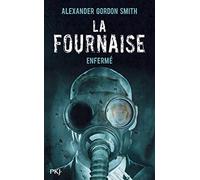 La Fournaise - tome 1 Enfermé