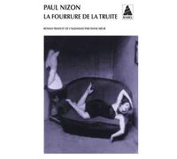 La Fourrure de la truite - Paul Nizon - Actes sud - Poche - Roman