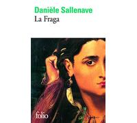 Danièle Sallenave – La Fraga – Roman – Poche – Gallimard