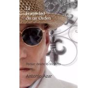 La Fragilidad de un Orden: Pensar desde lo Incierto