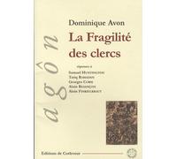 La Fragilité Des Clercs - Disputatio
