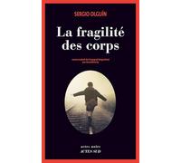 La Fragilité Des Corps