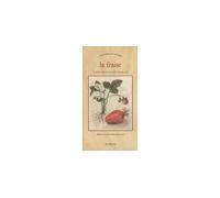 Thierry Delahaye et Pascal Vin – La Fraise – Chroniques du potager – Broché