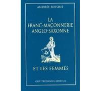 La Franc-maçonnerie anglo-saxonne et les femmes