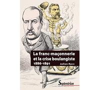 La franc-maçonnerie et la crise boulangiste (1886-1891)