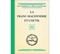 La franc-maçonnerie et l'outil - Livret 31 - Collectif - Oxus Eds - broché - Revue