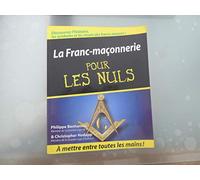 La Franc-Maçonnerie Pour les Nuls