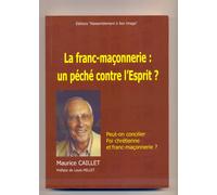 La Franc-Maçonnerie Un Péché Contre L'esprit