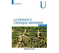 La France à l'époque moderne - 3e éd.
