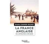 La France anglaise, de la Révolution à nos jours