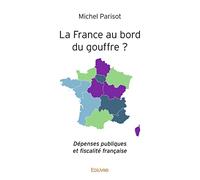 La France au bord du gouffre ?