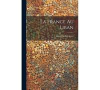 La France Au Liban