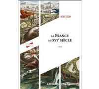 La France au XVIe siècle Michel Cassan (Auteur)