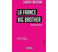 La France Big Brother Laurent Obertone (Auteur)