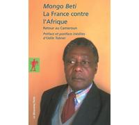 La France contre l'Afrique - Mongo Beti - La découverte - Poche - Essai