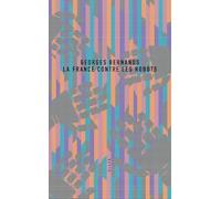 Georges Bernanos – La France contre les robots – Roman – broché – Allia