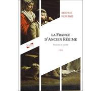 La France d'Ancien Régime - 2e éd.: Pouvoirs et société