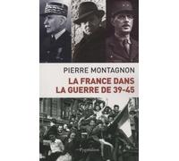 La France dans la guerre 39-45