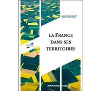 La France dans ses territoires 3ème édition - Magali Reghezza-Zitt - Armand Colin - broché - Manuel