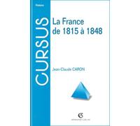 La France de 1815 à 1848, 2e édition