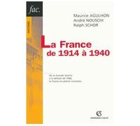 La France de 1914 à 1940 - Maurice Agulhon - Armand Colin - broché - Essai