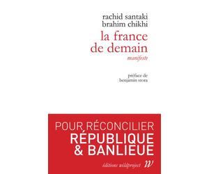 La France de demain - Rachid Santaki - Wildproject - broché - Essai